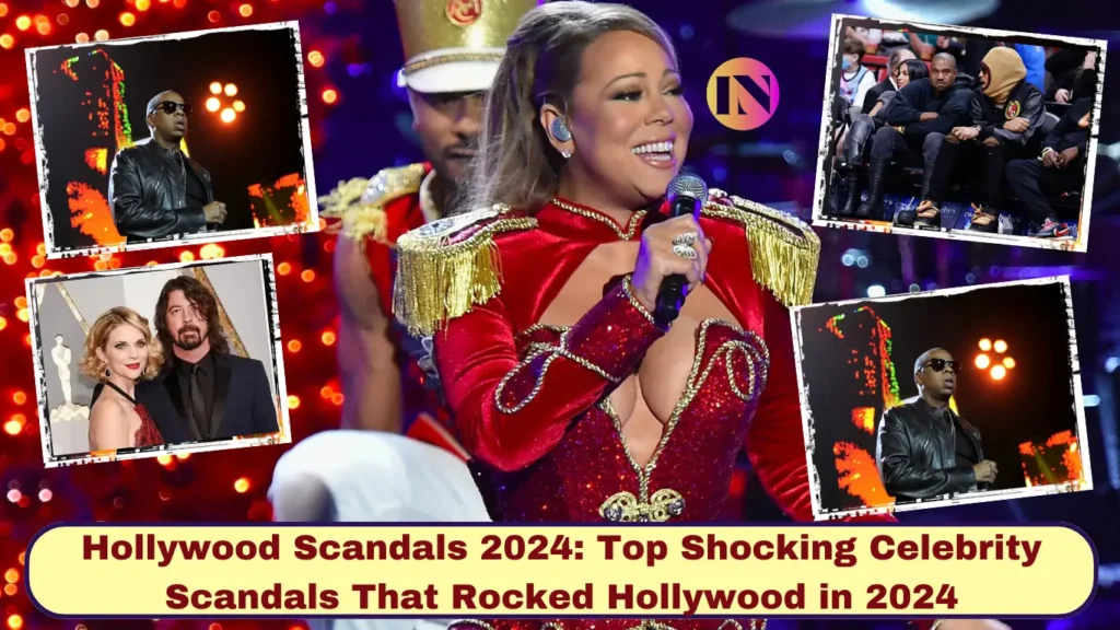 Hollywood Scandals 2024: Top 10 Shocking Celebrity Scandals That Rocked Hollywood in 2024